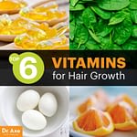 Top 6 Vitamins for Hair Growth