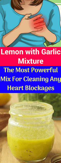 Lemon With Garlic Mixture The Most Powerful Mix For Cleaning Any Heart Blockages Min
