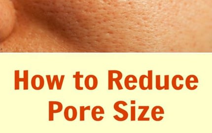 Reduce Pore Size