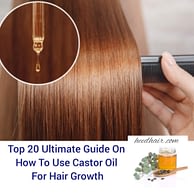 High 20 Primary Information On How To Use Castor Oil For Hair Progress