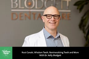 Root Canals, Knowledge Enamel, & Remineralization With Dr. Kelly Blodgett